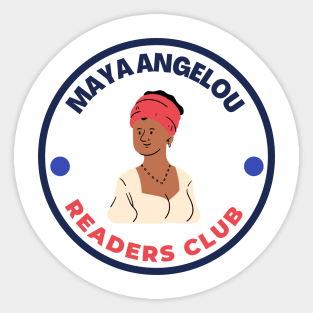 Maya Angelou - Readers Club Sticker